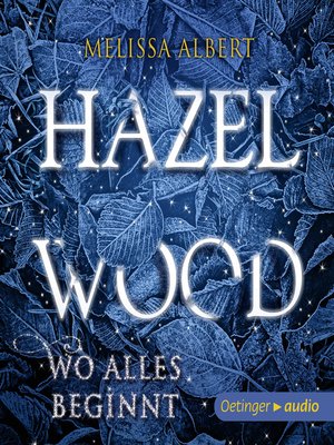 cover image of Hazel Wood. Wo alles begann